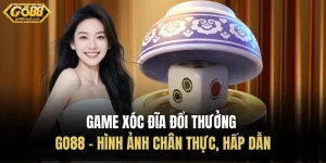 Game Xóc Đĩa Đổi Thưởng Go88 - Hình Ảnh Chân Thực, Hấp Dẫn